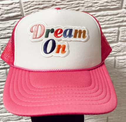 Dream On Trucker Hat