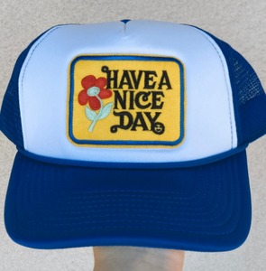 Have a Nice Day Hat