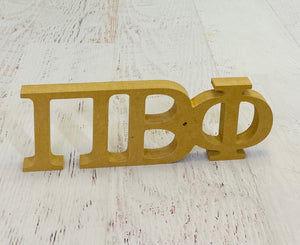Pi Beta Phi - Unfinished Stand-up Letters